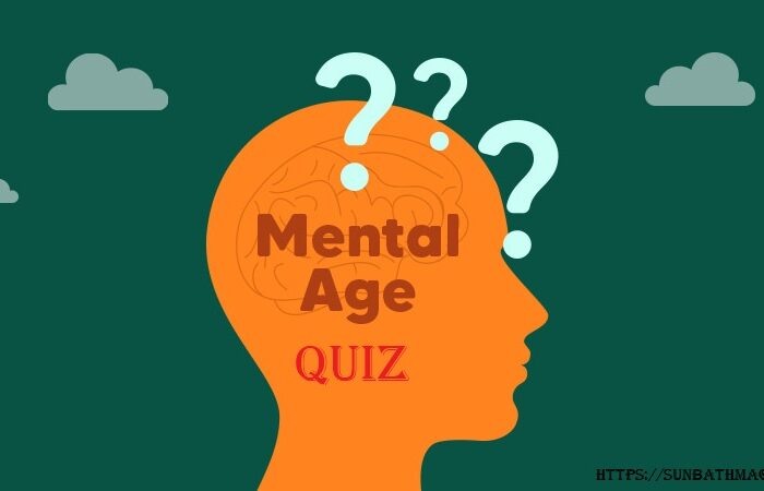 Mental Age Quiz