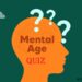 Mental Age Quiz