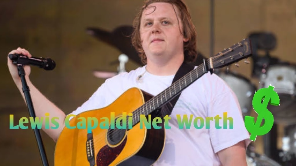 Lewis Capaldi Net Worth