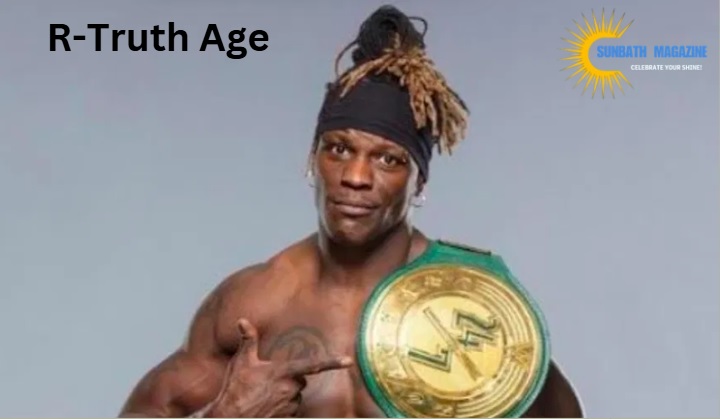 R-Truth Age